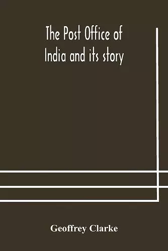 The Post Office of India and its story cover