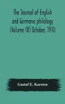 The Journal of English and Germanic philology (Volume IX) October, 1910 cover