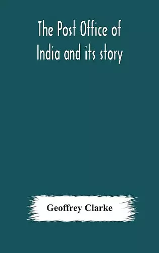 The Post Office of India and its story cover