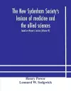 The New Sydenham Society's lexicon of medicine and the allied sciences cover