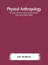 Physical anthropology cover