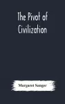 The pivot of civilization cover