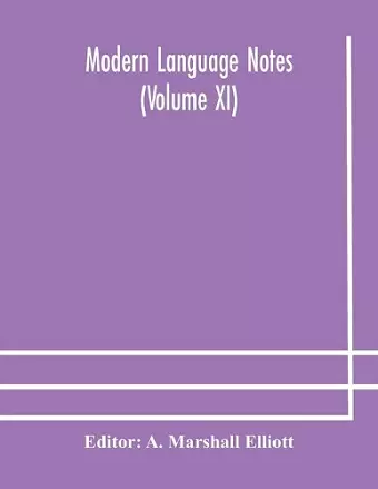 Modern language notes (Volume XI) cover