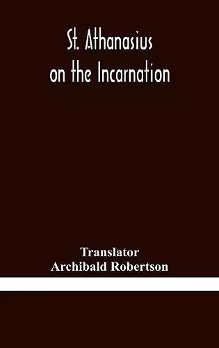 St. Athanasius on the incarnation cover