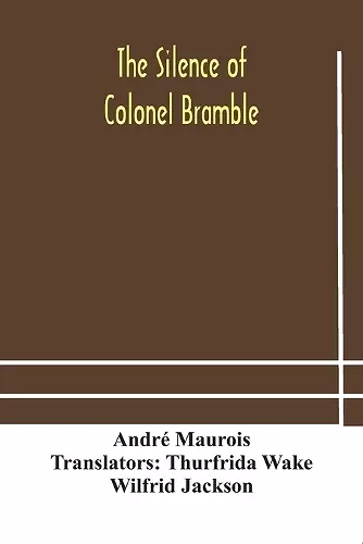 The silence of Colonel Bramble cover