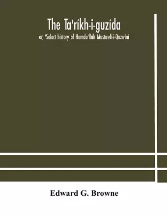 The Ta'ríkh-i-guzída cover