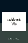 Alcoholometric Tables cover