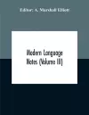 Modern Language Notes (Volume Iii) cover