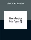 Modern Language Notes (Volume Ix) cover