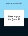 Modern Language Notes (Volume Xvi) cover