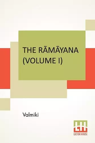 The Rāmāyana (Volume I) cover