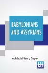Babylonians And Assyrians cover