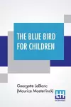 The Blue Bird For Children cover