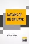 Captains Of The Civil War cover