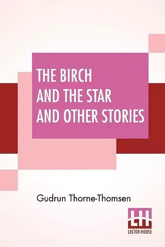 The Birch And The Star And Other Stories cover