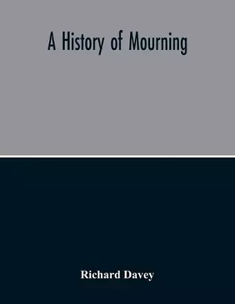 A History Of Mourning cover