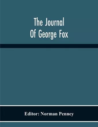 The Journal Of George Fox cover