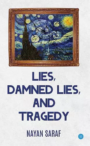 Lies, Damned Lies and Tragedy cover