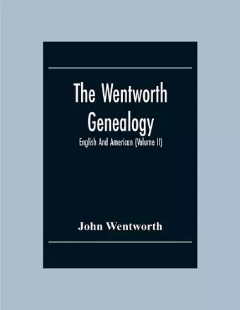 The Wentworth Genealogy cover