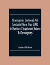 Chronograms Continued And Concluded More Than 5000 In Number A Supplement-Volume To Chronograms cover