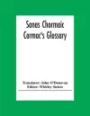 Sanas Chormaic. Cormac'S Glossary cover