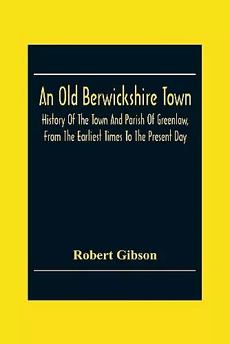 An Old Berwickshire Town cover