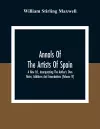 Annals Of The Artists Of Spain. A New Ed., Incorporating The Author'S Own Notes, Additions And Emendations (Volume Iv) cover