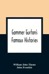 Gammer Gurton'S Famous Histories cover