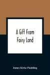 A Gift From Fairy Land cover