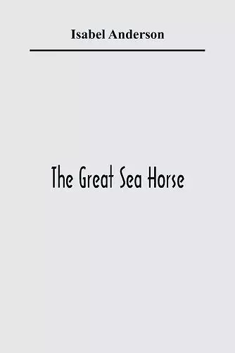 The Great Sea Horse cover