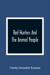 Red Hunters And The Animal People cover