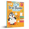 201 Brain Booster Activity Book - Fun Activities and Exercises for Children Tracing & Pattern, Colors & Shapes, Maze cover