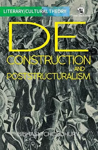 Deconstruction and Poststructuralism cover