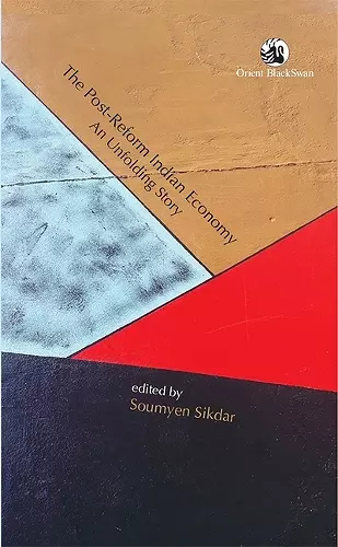 The Post-Reform Indian Economy cover