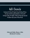 Hall'S Chronicle; Containing The History Of England, During The Reign Of Henry The Fourth, And The Succeeding Monarchs, To The End Of The Reign Of Henry The Eighth, In Which Are Particularly Described The Manners And Customs Of Those Periods cover