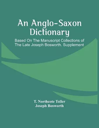 An Anglo-Saxon Dictionary cover