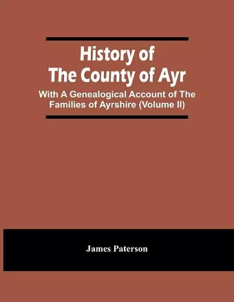 History Of The County Of Ayr cover