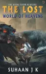 The Lost World of Heavens cover