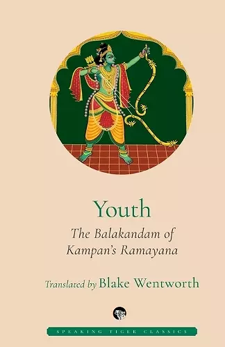 Youth the Balakandam of Kampan's Ramayana cover