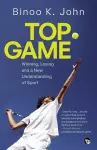 Top Game Winning, Losing and a New Understanding of Sport cover