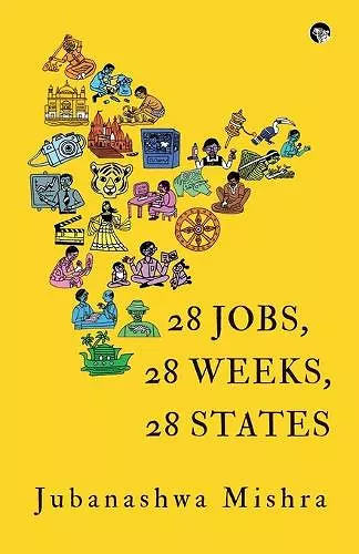 28 Jobs, 28 Weeks, 28 States cover