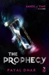 The Prophecy Sands of Time, Book 1 cover