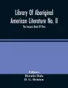 Library Of Aboriginal American Literature No. Ii; The Iroquois Book Of Rites cover