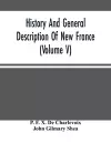 History And General Description Of New France (Volume V) cover