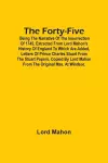 The Forty-Five; Being The Narrative Of The Insurrection Of 1745, Extracted From Lord Mahon'S History Of England To Which Are Added, Letters Of Prince Charles Stuart From The Stuart Papers, Copied By Lord Mahon From The Original Mss. At Windsor. cover
