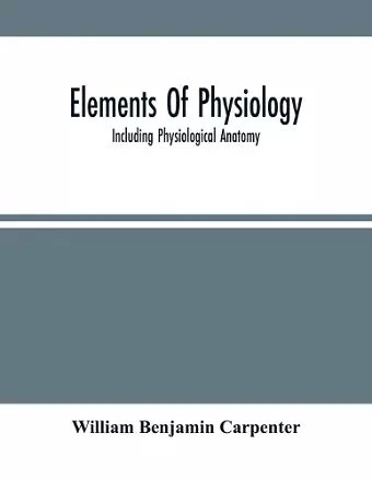 Elements Of Physiology cover