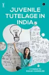 Juvenile Tutelage In India cover