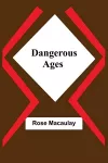 Dangerous Ages cover