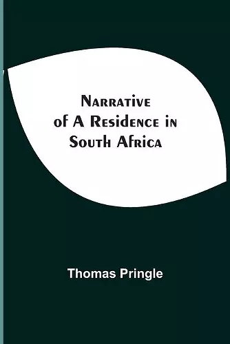 Narrative Of A Residence In South Africa cover