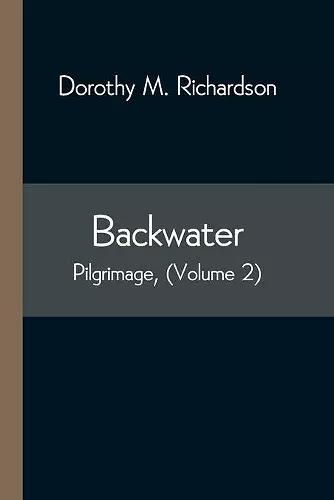 Backwater; Pilgrimage, (Volume 2) cover